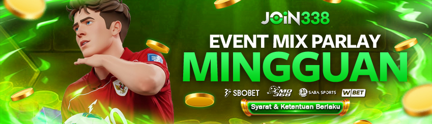 EVENT MIX PARLAY MINGGUAN