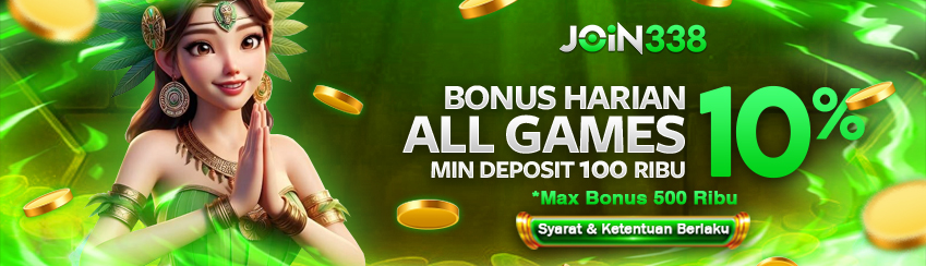 BONUS DEPOSIT HARIAN 10%